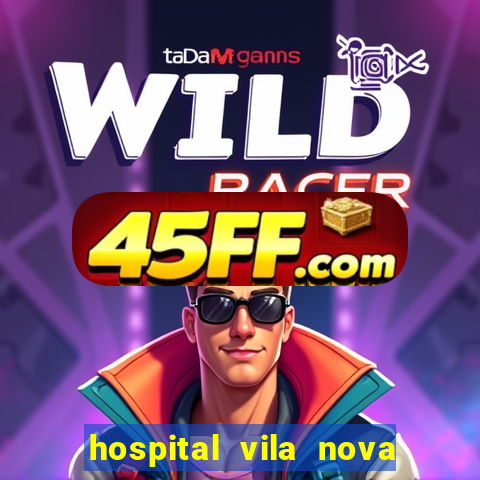 hospital vila nova porto alegre horario de visita